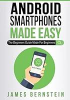 Algopix Similar Product 11 - Android Smartphones Made Easy The