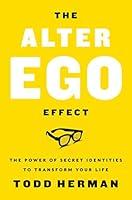 Algopix Similar Product 6 - The Alter Ego Effect The Power of