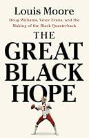 Algopix Similar Product 15 - The Great Black Hope Doug Williams