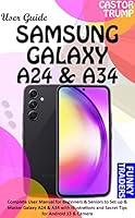 Algopix Similar Product 3 - SAMSUNG GALAXY A24  A34 USER GUIDE