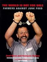 Algopix Similar Product 16 - The World Is Not for Sale Farmers