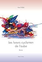 Algopix Similar Product 17 - Les lueurs cyclamen de laube French