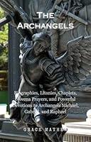 Algopix Similar Product 15 - The Archangels Biographies Litanies