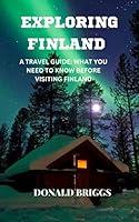 Algopix Similar Product 18 - EXPLORING FINLAND  A TRAVEL GUIDE