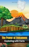 Algopix Similar Product 1 - The Power of Volcanoes Exploding with