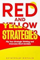 Algopix Similar Product 13 - Red and Yellow Strategies Flip Your