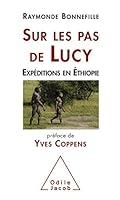 Algopix Similar Product 4 - Sur les pas de Lucy Expditions en