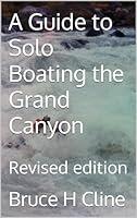 Algopix Similar Product 17 - A Guide to Solo Boating the Grand