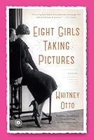 Algopix Similar Product 10 - Eight Girls Taking Pictures: A Novel