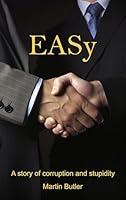 Algopix Similar Product 6 - EASy A story of corruption and