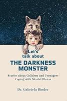 Algopix Similar Product 5 - LETS TALK ABOUT THE DARKNESS MONSTER
