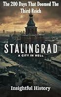 Algopix Similar Product 5 - Stalingrad A City in Hell The 200