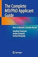 Algopix Similar Product 20 - The Complete MDPhD Applicant Guide