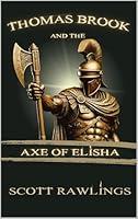 Algopix Similar Product 9 - Thomas Brook and the Axe of Elisha