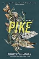 Algopix Similar Product 8 - Pike A Novel Volume 2 Everyone Can