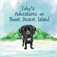 Algopix Similar Product 6 - Toby's Adventures on Mount Desert Island