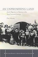 Algopix Similar Product 17 - An Unpromising Land Jewish Migration