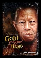 Algopix Similar Product 5 - Gold Wrapped in Rags Autobiography of