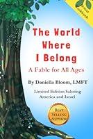 Algopix Similar Product 19 - The World Where I Belong A Fable for