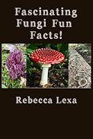 Algopix Similar Product 8 - Fascinating Fungi Fun Facts!