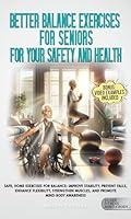 Algopix Similar Product 10 - Better Balance Exercises for Seniors