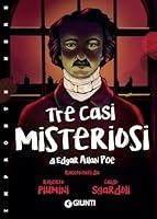 Algopix Similar Product 17 - Tre casi misteriosi di Edgar Allan Poe