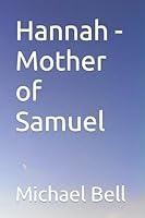 Algopix Similar Product 10 - Hannah - Mother of Samuel