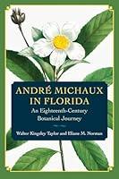 Algopix Similar Product 5 - Andr Michaux in Florida An