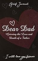 Algopix Similar Product 7 - Dear Dad Grief Journal Grieving the