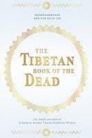 Algopix Similar Product 20 - The Tibetan Book of the Dead Life