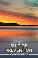 Algopix Similar Product 18 - Suicide Prevention (Psychology Briefs)