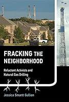 Algopix Similar Product 4 - Fracking the Neighborhood Reluctant