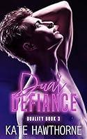 Algopix Similar Product 18 - Dual Defiance (Duality Book 3)
