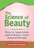 Algopix Similar Product 10 - The Science of Beauty How to