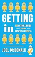 Algopix Similar Product 17 - Getting In An Actors Guide to the