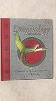 Algopix Similar Product 2 - The Dragonology Handbook A Practical