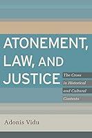 Algopix Similar Product 8 - Atonement Law and Justice The Cross
