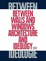 Algopix Similar Product 16 - Between Walls and Windows Architecture