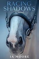 Algopix Similar Product 16 - Racing Shadows: Equestrian Fiction