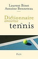 Algopix Similar Product 17 - Dictionnaire amoureux du tennis French