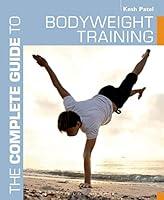 Algopix Similar Product 14 - The Complete Guide to Bodyweight