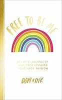Algopix Similar Product 8 - Free To Be Me An LGBTQ Journal of
