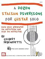 Algopix Similar Product 4 - A Dozen Italian Diversions for Guitar