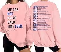 Algopix Similar Product 5 - We Are Not Going Back Sweatshirt We