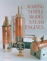 Algopix Similar Product 9 - Making Simple Model Steam Engines