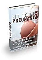 Algopix Similar Product 3 - Fit To Be Pregnant Little Known