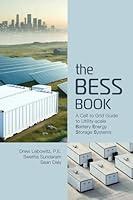 Algopix Similar Product 5 - The BESS Book A Cell to Grid Guide to