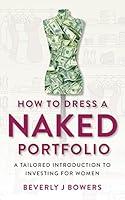 Algopix Similar Product 19 - How to Dress a Naked Portfolio A