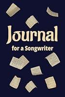 Algopix Similar Product 12 - Journal for a Songwriter