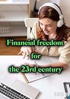 Algopix Similar Product 9 - Financial freedom for the 23rd century